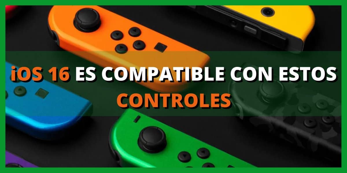 ios 16 es compatible con estos controles (1)